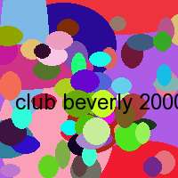 club beverly 2000